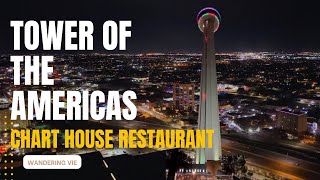 Tower of the AmericasChart House Restaurant San Antonio Tx [upl. by Michele]