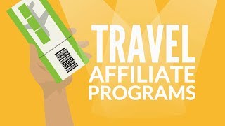 Best Travel Affiliate Programs For Travel Blogs amp Websites [upl. by Suirtimed]