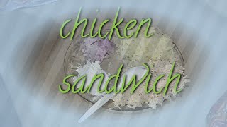 Chicken mayonnaise sendwich food recipe cooking easyrecipe [upl. by Eblehs462]