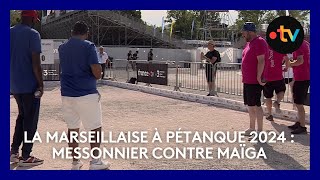 Mondial la Marseillaise à pétanque 2024  4e tour Messonnier contre Maïga [upl. by Nylegna]