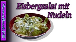 Eisbergsalat Rezept  Zubereitung von HomeBackDE [upl. by Ocirred]