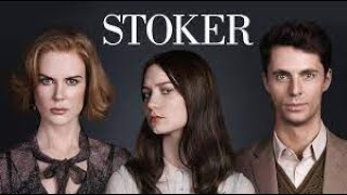 Stoker Full Movie Plot In Hindi  Hollywood Movie Review  Mia Wasikowska  Nicole Kidman [upl. by Krahling972]