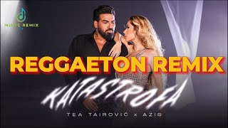 Tea Tairovic x Azis  Katastrofa Official Video  2024 REGGAETON REMIX [upl. by Aicia]