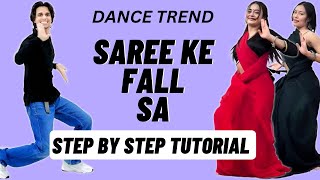 Saree Ke Fall Sa Reels Dance Trend Tutorial  Saree Ke Fall Sa Instagram Dance Trend Tutorial [upl. by Gnes]