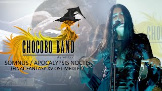 CHOCOBO BAND  Somnus  Apocalypsis Noctis Final Fantasy XV Official Music Video [upl. by Trotter161]