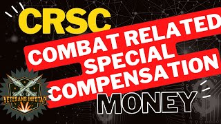 Combat Related Special Compensation CRSC  More Money in the Bank [upl. by Oirromed863]