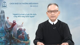 Lời Chúa  Chúa Nhật XII Thường Niên Năm B 23062024 [upl. by Ahsaz]