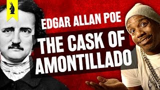 The Cask of Amontillado by Edgar Allan Poe – Thug Notes Summary amp Analysis [upl. by Vita]