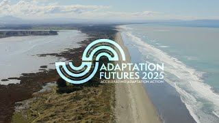 Adaptation Futures 2025  University of Canterbury [upl. by Akino416]