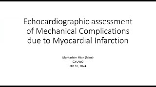 Echocardiographic Assessment of Mechanical Complications Due to Myocardial Infarction [upl. by Tireb960]