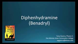 CC How to Pronounce diphenhydramine Benadryl Backbuilding Pharmacology [upl. by Kile]