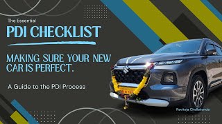 PDI Tips amp Tricks  Most useful PDI Checklist for Your New Car [upl. by Synn439]