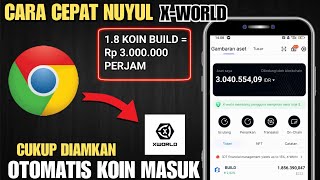 18 JUTA BUILD PERJAM💵 TRIK NUYUL APLIKASI X WORLD OTOMATIS JADI KOIN  GAME PENGHASIL UANG TERCEPAT [upl. by Herstein16]