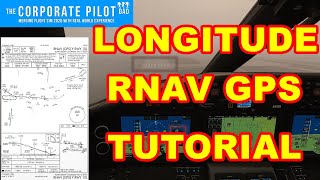 RNAV GPS Approach Tutorial BY A PRO PILOT  EASY  Citation Longitude FS2020 [upl. by Waters671]