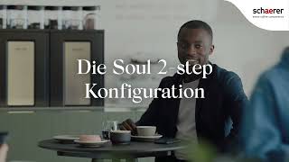 Schaerer Coffee Machines  Soul 2step Konfiguration  DE [upl. by Jermyn223]