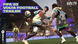 FIFA 22  Official VOLTA FOOTBALL Trailer [upl. by Artim]