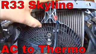 Nissan Skyline R33 GTST Build  Thermofan Fit and Test  R33 Fan Install [upl. by Mailliw358]