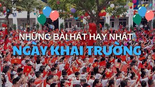 NHỮNG BÀI HÁT HAY NHẤT TRONG NGÀY KHAI GIẢNG NĂM HỌC MỚI 2024  2025 list khaigiang nhachay [upl. by Amr]