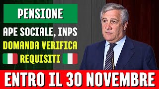 Pensione APE Sociale Inps domanda verifica requisiti entro il 30 novembre [upl. by Neik]