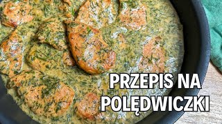 Polędwiczki w sosie koperkowym  Prosty Pomysł Na Obiad  jedz pysznie [upl. by Dovev]