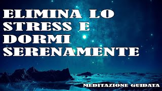 meditazione guidata per dormire profondamente meditazioneguidata [upl. by Naeloj]