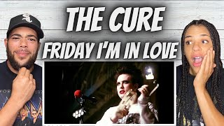 A UNIQUE GROUP FIRST TIME HEARING The Cure  Friday Im In Love REACTION [upl. by Ferdinand]