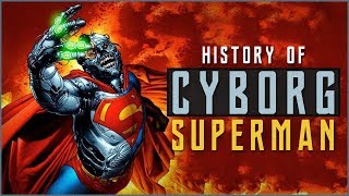 History of Cyborg Superman [upl. by Cowley]