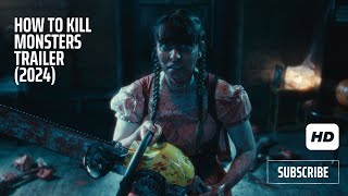 HOW TO KILL MONSTERS Official Trailer 2024 Lyndsey Craine [upl. by Aika]