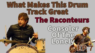 What Makes This Drum Track Great  Patrick Keeler  Consoler Of The Lonely  The Raconteurs  Ep 7 [upl. by Searcy]