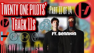 Twenty One Pilots Track 11s Ft BenOnion [upl. by Rosenblast]