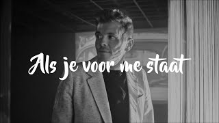 Jaap Reesema  Als Je Voor Me Staat Lyrics [upl. by Aeynod]