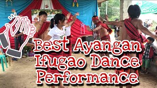 Best Ayangan  Ifugao Traditional Dance  Lilibeth DMan [upl. by Nameloc767]