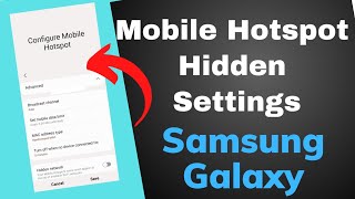 Mobile Hotspot Hidden Settings in Samsung Galaxy [upl. by Certie559]