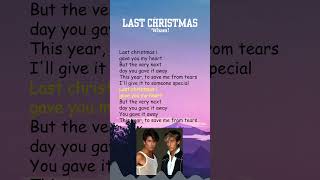 Wham  Last Christmas Lyrics shorts [upl. by Ttenrag]