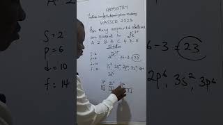 How to answer question on Electronic Configuration of Element WASSCE 2023 [upl. by Nosnah]