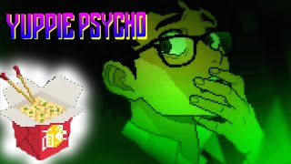 YUPPIE PSYCHO Disregard Witches Acquire Noodles [upl. by Katey184]