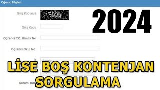 2024 LİSE BOŞ KONTENJAN SORGULAMA  TABAN PUAN ÖĞRENME [upl. by Marv]