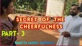 SECRETS OF CHEERFULNESS Fr Santosh Moollen VCPart 3 [upl. by Vharat]