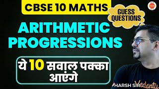 Arithmetic Progression 10 Most Important Question Class10 CBSE2023 OneShot RevisionVedantu910 [upl. by Notrab292]