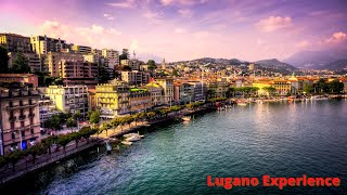 Lugano  Switzerland Experience [upl. by Ardekan]