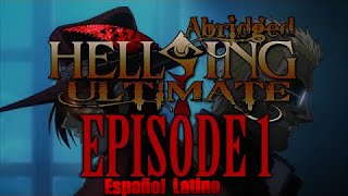 Hellsing Ultimate Abridged 1  Serie Corta  Resumida  Español Latino ★PAIRETSU★ [upl. by Nedra]