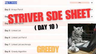 Day 10 Striver SDE Sheet topic  Greedy [upl. by Karlin396]