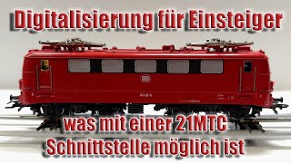 Digitalisierung für Einsteiger die Möglichkeiten einer 21MTC Schnittstelle nutzen [upl. by Anjanette]