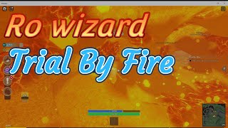 Ro Wizard  Trial By Fire  how to get Confringo [upl. by Anilrac764]