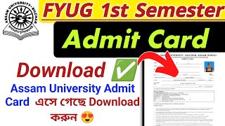 Assam University FYUG 1st semester admit card download 2024  FYUG 1st Semester Admit Download 😍✅ [upl. by Red]