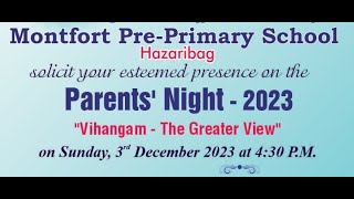 MONTFORT PREPRIMARY SCHOOL  HAZARIBAG PARENTS NIGHT 2023 [upl. by Niroht270]