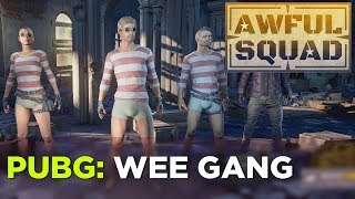 AWFUL SQUAD  Wee Gang w Griffin Travis Clayton and Russ [upl. by Sugna388]