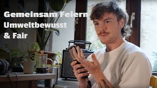 Gemeinsam feiern  umweltbewusst und fair [upl. by Ramsden]