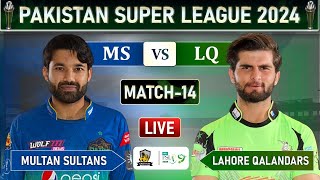 PSL LIVE  LAHORE QALANDARS vs MULTAN SULTANS MATCH 14 LIVE COMMETARY  LQ vs MS LIVE  LQ BATTING [upl. by Labors]