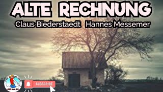 ALTE RECHNUNG krimihörspiel HANNES MESSEMER CLAUS BIEDERSTAEDT STEREO retro [upl. by Martijn]